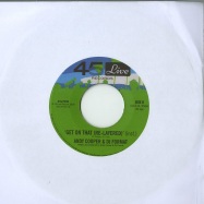 Front View : Andy Cooper & DJ Format - GET ON THAT (RE-LAYERED) (7 INCH) - 45 Live  / 45L7006
