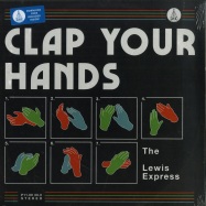 Front View : The Lewis Express - CLAP YOUR HANDS (LP + MP3) - Ata Records / ATALP016