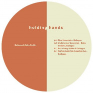 Front View : Gallegos & Baby Rollen - B45 EP - Holding Hands / HHANDS010