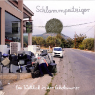 Front View : Schlammpeitziger - EIN WELTLECK IN DER ECHOKAMMER (LP) - Bureau B / BB3451 / 05195691