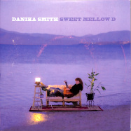 Front View : Danika Smith - SWEET MELLOW D / SUIT OF ARMOUR (7 INCH) - Northside / NR026S