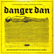 Front View : Danger Dan - REFLEXIONEN AUS DEM BESCHNIGTEN LEBEN (LP) - JKP / 5245042340
