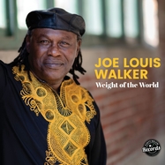 Front View :  Joe Louis Walker - WEIGHT OF THE WORLD (LP) - Forty Below Records / FBRLP30