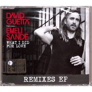 Front View : David Guetta feat.Emeli Sande - WHAT I DID FOR LOVE (MaxiCD) - Parlophone Label Group (PLG) / 2564614598