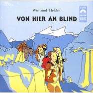 Front View : Wir Sind Helden - VON HIER AN BLIND (1LP HELLBLAU) - Vertigo Berlin / 5568694