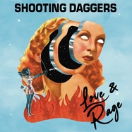 Front View : Shooting Daggers - LOVE & RAGE (LTD SWIRL LP + MP3) - New Heavy Sounds / 00162530