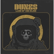 Front View : Dunes - LAND OF THE BLIND (LP) - RIPPLE MUSIC / RIPLP237