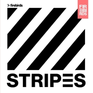 Front View : The Firebirds - STRIPES (LP) - The Firebirds / 31631