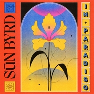 Front View : Sun Byrd - IN PARADISO (LP) - Jansen Records / 704188952530