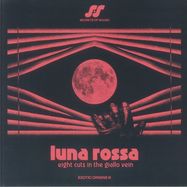 Front View : Various Artists - LUNA ROSSA: EIGHT CUTS IN THE GIALLO VEIN (FEAT JOHNNY JEWEL/SIMPLE SYMMETRY/LEGOWELT/PREFUSE 73/ANTONI MAIOVVI) (COL LP) - Secrets Of Sound Portugal / SOS 003