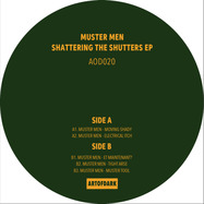 Front View : Muster Men - SHATTERING THE SHUTTERS EP - Art Of Dark / AOD020
