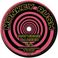 Front View : Nat Home / DJ ADHD - EARLY RISER / 100 FOOT WAVE - Monkey Rush / MR001