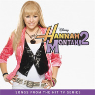 Front View : Hannah Montana - HANNAH MONTANA 2 (STYLIZED BLACK AND WHITE LP) - UMR / 8759416
