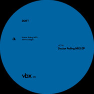 Front View : DOTT - STUTTER ROLLING NRG EP - VBX / VBX010