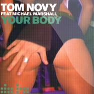 Front View : Tom Novy - YOUR BODY - Data Records / DATA102