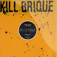 Front View : Johnny Arthur - EVIL EDNA - Kill Brique / KBR002