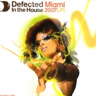Front View : Various /Defected In The House - MIAMI 2007 - PART 1 (2X12 Inch) - Defected in the House / ITH19LP1