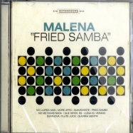 Front View : Malena - FRIED SAMBA (CD) - Freestyle Records / fsrcd038