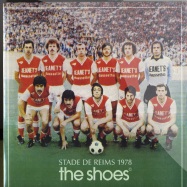 Front View : The Shoes - STADE DE REIMS 1978(BRODINSKI/YUKSEK MX) / WHITE COLOURED VINYL - Green United Music / gum002
