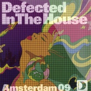 Front View : Defected In The House - AMSTERDAM 09 PART 2 - Defected / ITH30EP2