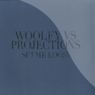 Front View : Woolfy Vs Projections - SET ME LOOSE - Permanent Vacation / permvac103-1