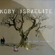 Front View : Koby Israelite - BLUES FROM ELSEWHERE (LP) - Asphalt Tango Records / lp-atr3613 /974771