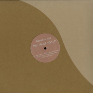 Front View : Rhythm Plate / Yse / Yse Saint Laur Ant - OWL HOUSE YOU EP - Pressed For Time / PFTV002