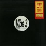 Front View : Various Artists - VIBE 3 EP 3 - Future Times / FT 032