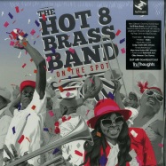 Front View : Hot 8 Brass Band - ON THE SPOT (2X12 LP + MP3) - Tru Thoughts / TRULP339