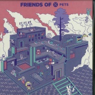 Front View : Universo, Slg, Catz n Dogz, Jacek Sienkiew - FRIENDS OF PETS 2 (KORNEL KOVACS REMIX) - Pets Recording / PETS081X