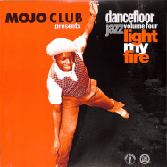 Front View : Various Artists - MOJO CLUB VOL. 4 - LIGHT MY FIRE (LP) - Universal / 5254441