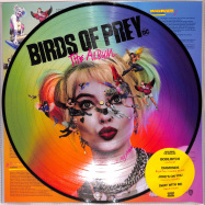 Front View : Various Artists - BIRDS OF PREY O.S.T. (PICTURE LP) - Atlantic / 7567864957
