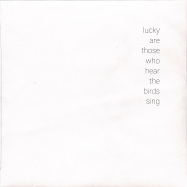Front View : Various Artists - LUCKY ARE THOSE WHO HEAR THE BIRDS SING (LP) - Growing Bin Records / GBR033