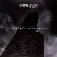 Front View : Kirlian Camera - THE 8TH PRESIDENT - Prophecy Productions / Mind 362LP