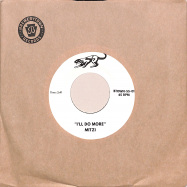 Front View : Mitzi Ross - I LL DO MORE (7 INCH) - Brewerytown Records / BTOWNSS01