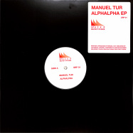 Front View : Manuel Tur - ALPHALPHA EP - Spaced Repetitions / SRP01