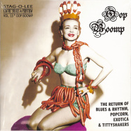 Front View : Various Artists - EXOTIC BLUES & RHYTHM VOL. 13 (10 INCH LP) - Stag-O-Lee / 05224571