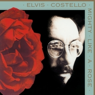 Front View : Elvis Costello - MIGHTY LIKE A ROSE (LP) - Music On Vinyl / MOVLPC915