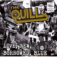Front View :  The Quill - LIVE, NEW, BORROWED, BLUE (LTD.LP / SPLATTER VINYL) - Metalville / MV0309-V