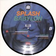 Front View : Splash - BABYLON (PICTURE DISC) - Subbase / subbase97