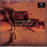 Front View : Parkway Drive - DONT CLOSE YOUR EYES (ECO-MIX LP) - Epitaph Europe / 05244691