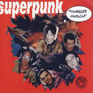 Front View : Superpunk - WASSER MARSCH! (LP) - Tapete / 05906531