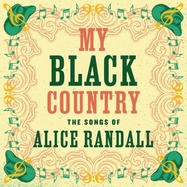 Front View : Various Artists - MY BLACK COUNTRY: THE SONGS OF ALICE RANDALL (LP) - Oh Boy Records - Thirty Tigers / 732388929603