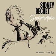 Front View : Sidney Bechet - SUMMERTIME (LP) - BMG Rights Mgmt GmbH / 3848407