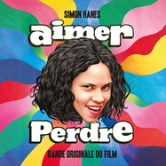 Front View : Simon Hanes - Aimer Perdre - BANDE ORIGINALE DU FILM (LP) - Bordello A Parigi / BAP228