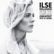Front View : Ilse Delange - AFTER THE HURRICANE - GREATEST HITS & MORE (2LP) - MUSIC ON VINYL / MOVLPU1011