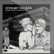 Front View : Stewart Walker - AFTER THISS ILL NEVER SLEEP - Persona 020