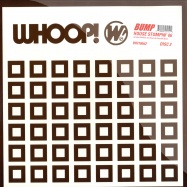 Front View : Bump - HOUSE STOMPIN 06 - Whoop! / who100D26