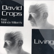Front View : David Crops feat. Melinda Williams - LIVING - Nu Shock Music / ns1001