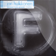 Front View : Jori Hulkkonen - SELKASAARI TRACKS EPISODE 1 - F Communication / F046